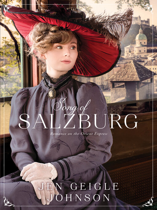 Title details for Song of Salzburg by Jen Geigle Johnson - Available